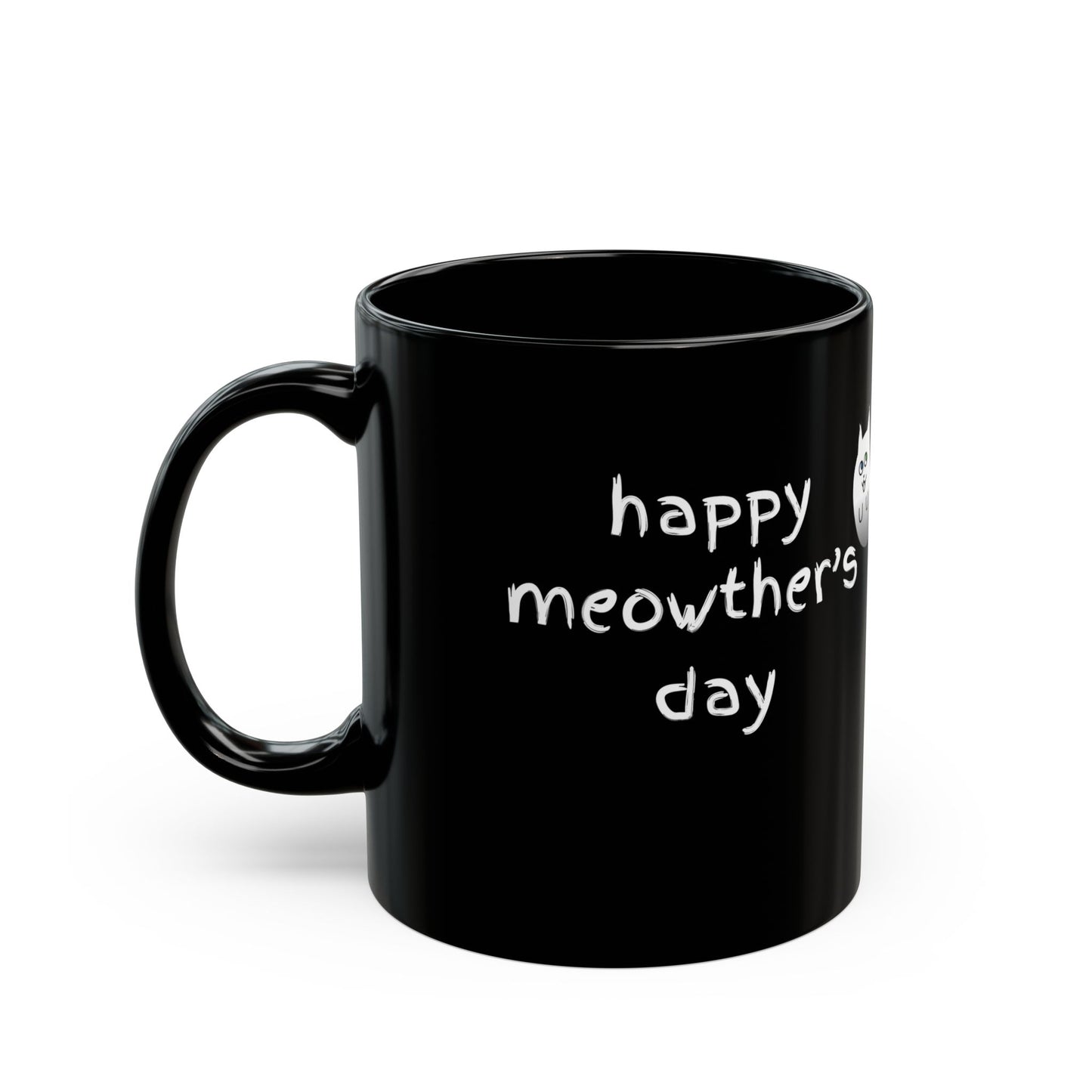 Happy Meowther's Day - black mug - 11oz