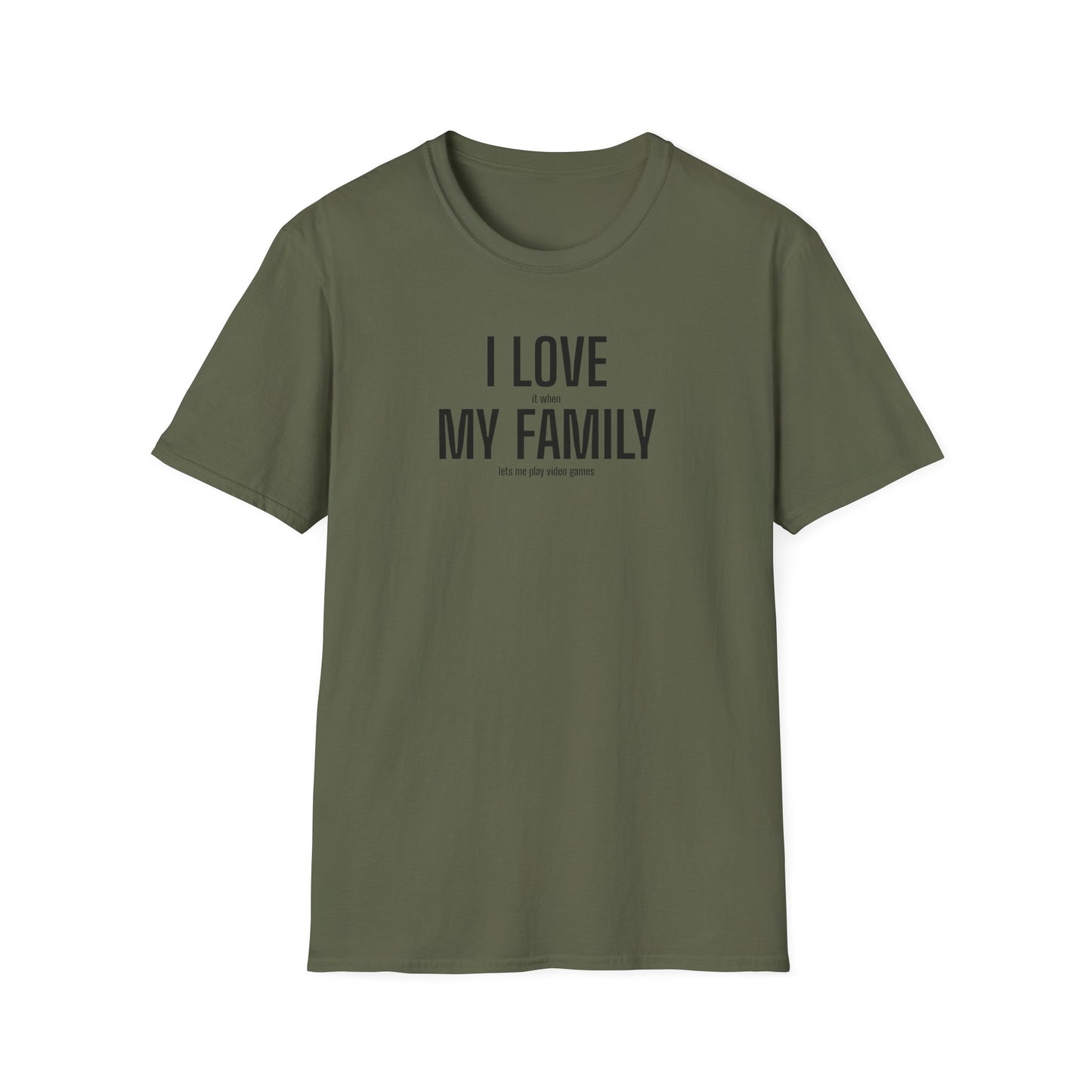 Gamer Dad T-Shirt "I Love (it when) My Family (lets me play video games)"