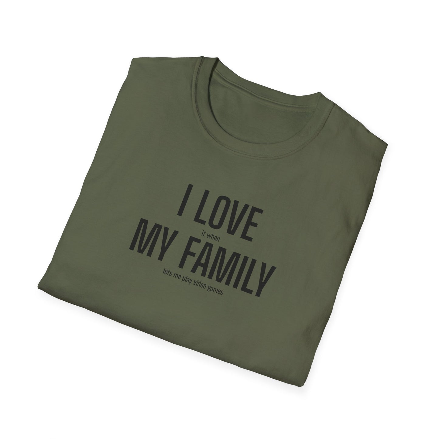 Gamer Dad T-Shirt "I Love (it when) My Family (lets me play video games)"