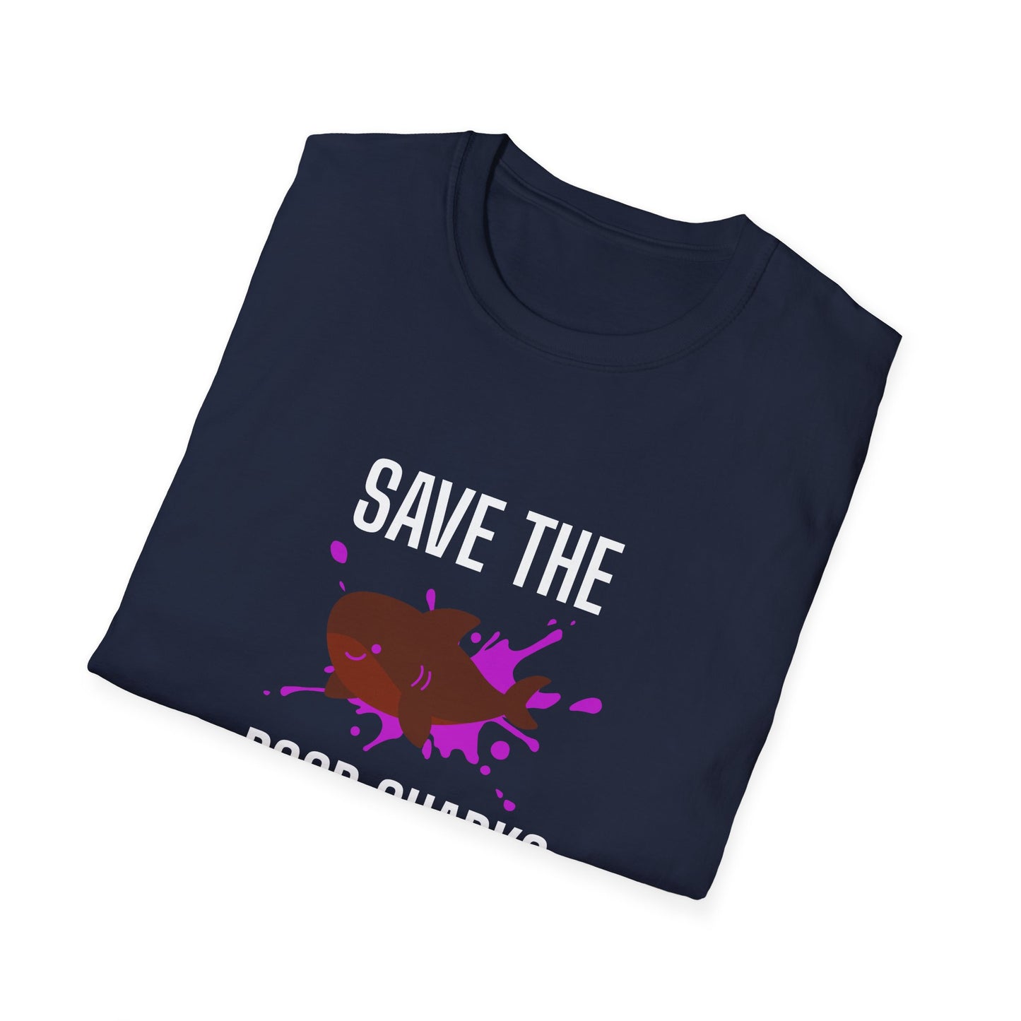 Save the Poop Sharks (Unisex Adult)