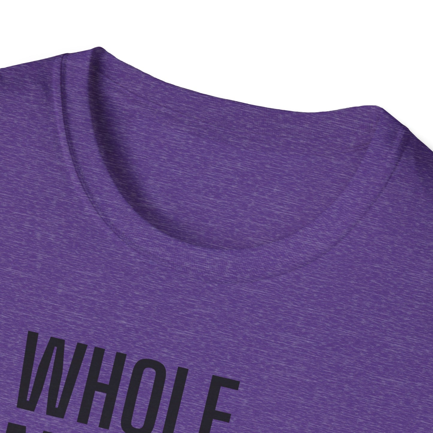 Whole.Mother.Level. T-shirt