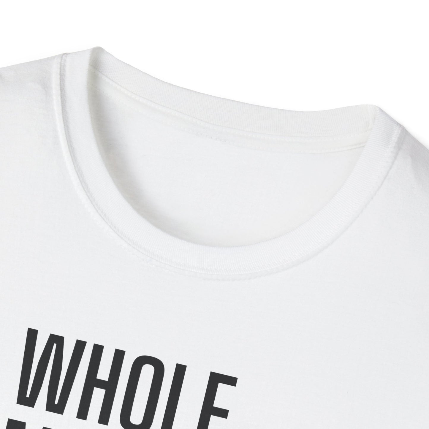 Whole.Mother.Level. T-shirt