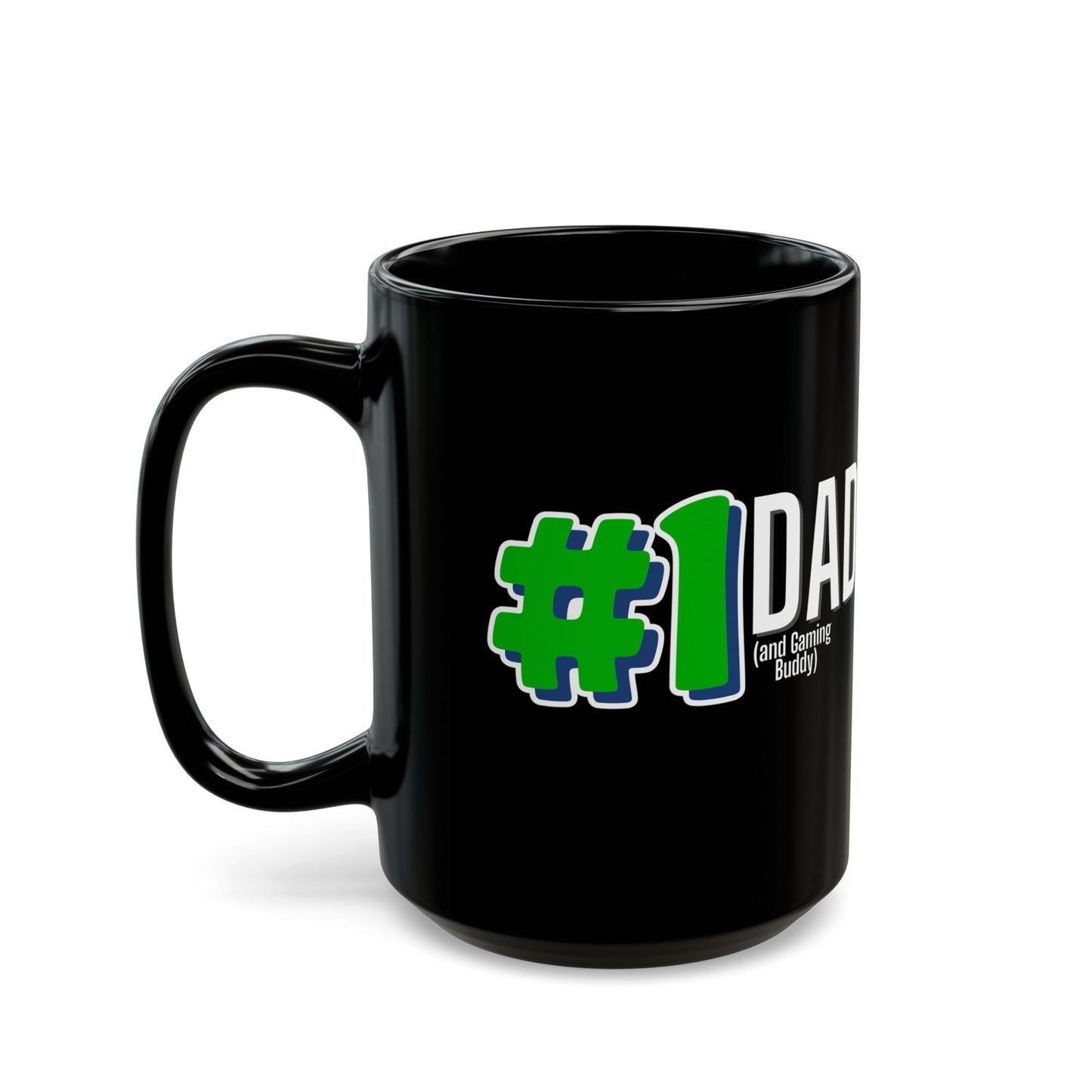 #1 Dad (and Gaming Buddy) Black Ceramic Mug