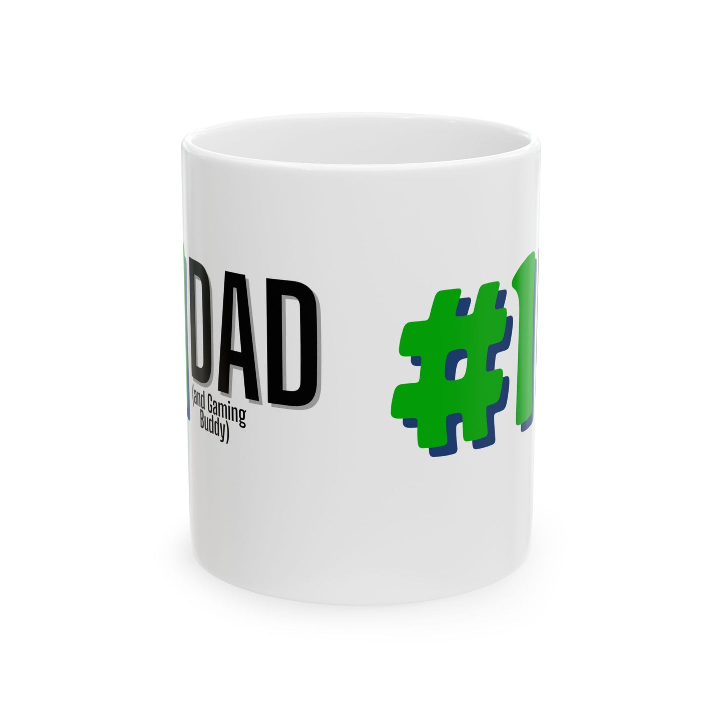 #1 Dad (and Gaming Buddy) Ceramic Mug