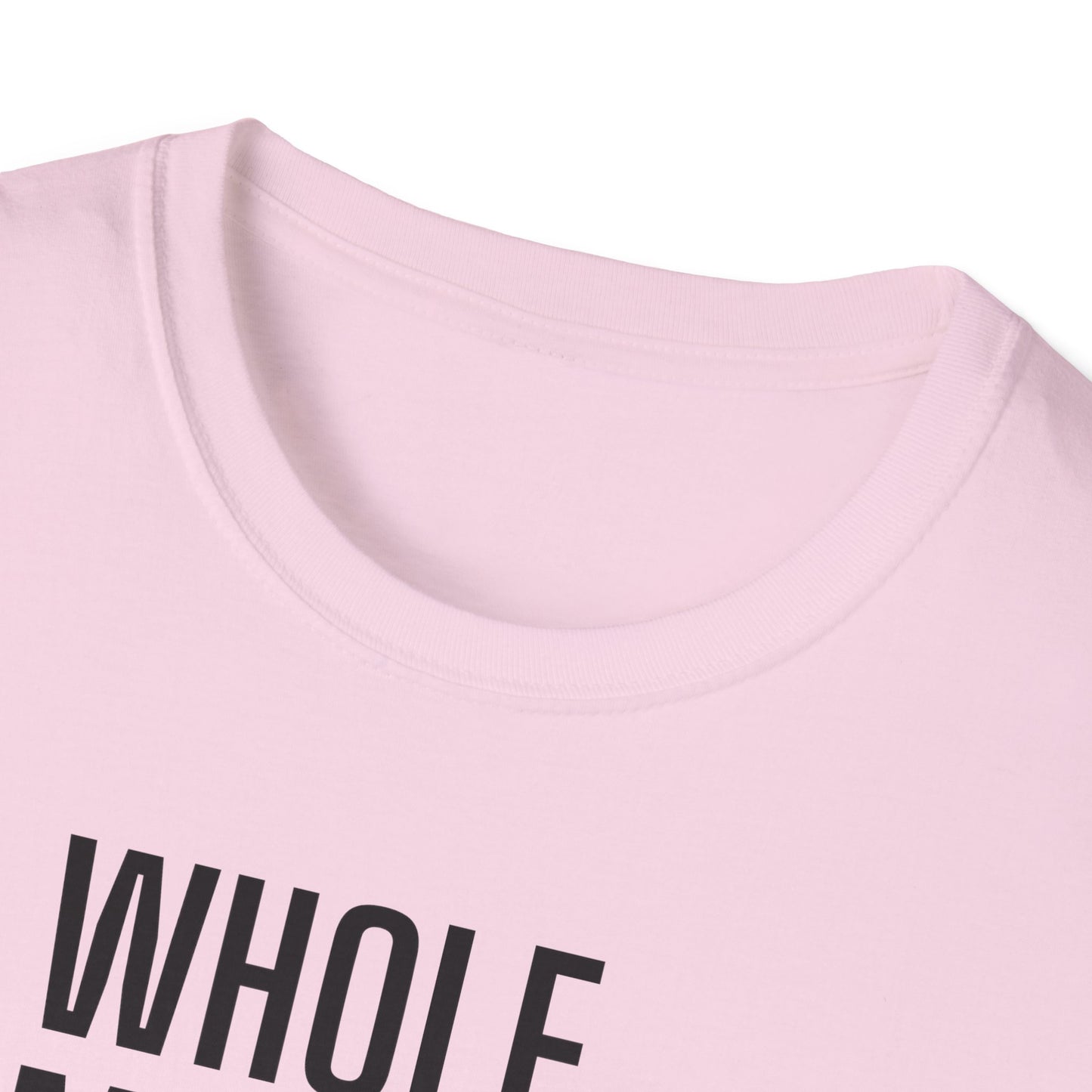 Whole.Mother.Level. T-shirt