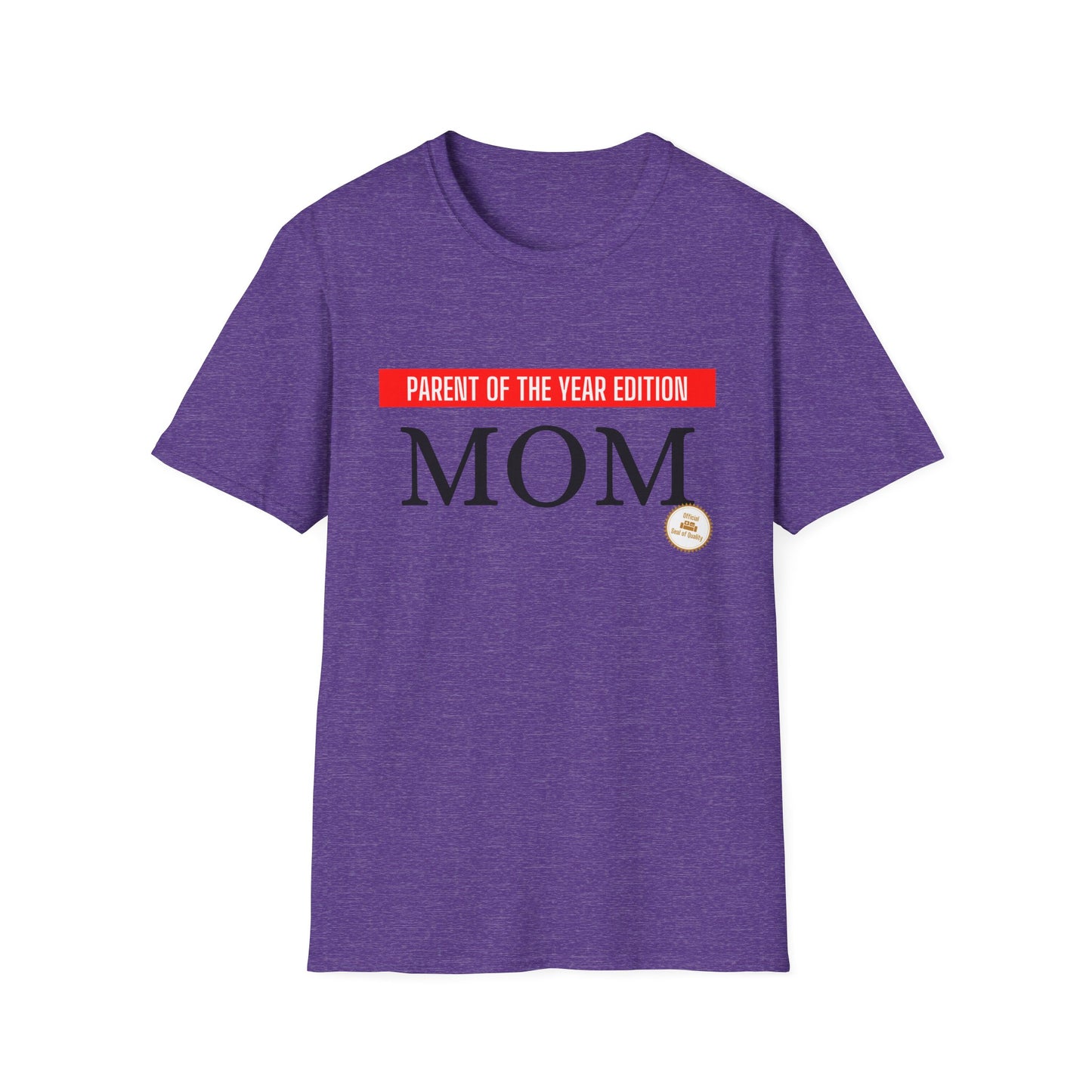 MOM - Parent of the Year Edition T-shirt