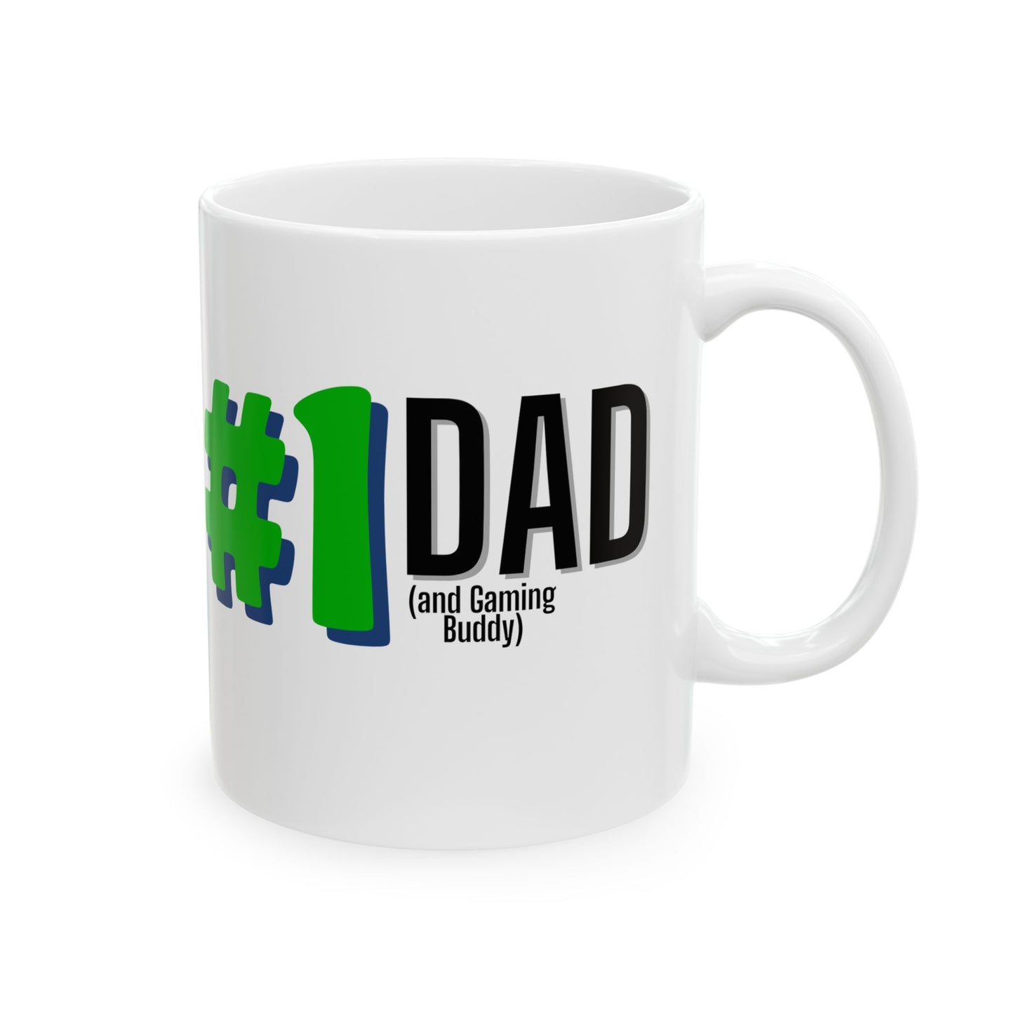 #1 Dad (and Gaming Buddy) Ceramic Mug
