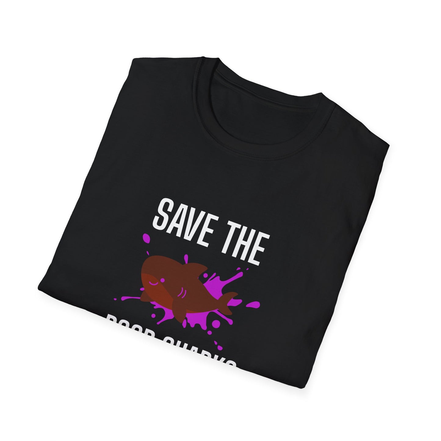 Save the Poop Sharks (Unisex Adult)