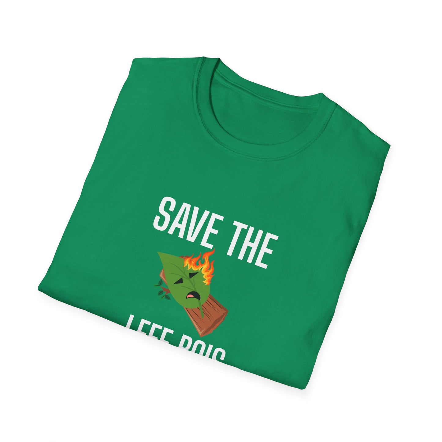 Save the Leef Bois T-Shirt (Unisex Adult)