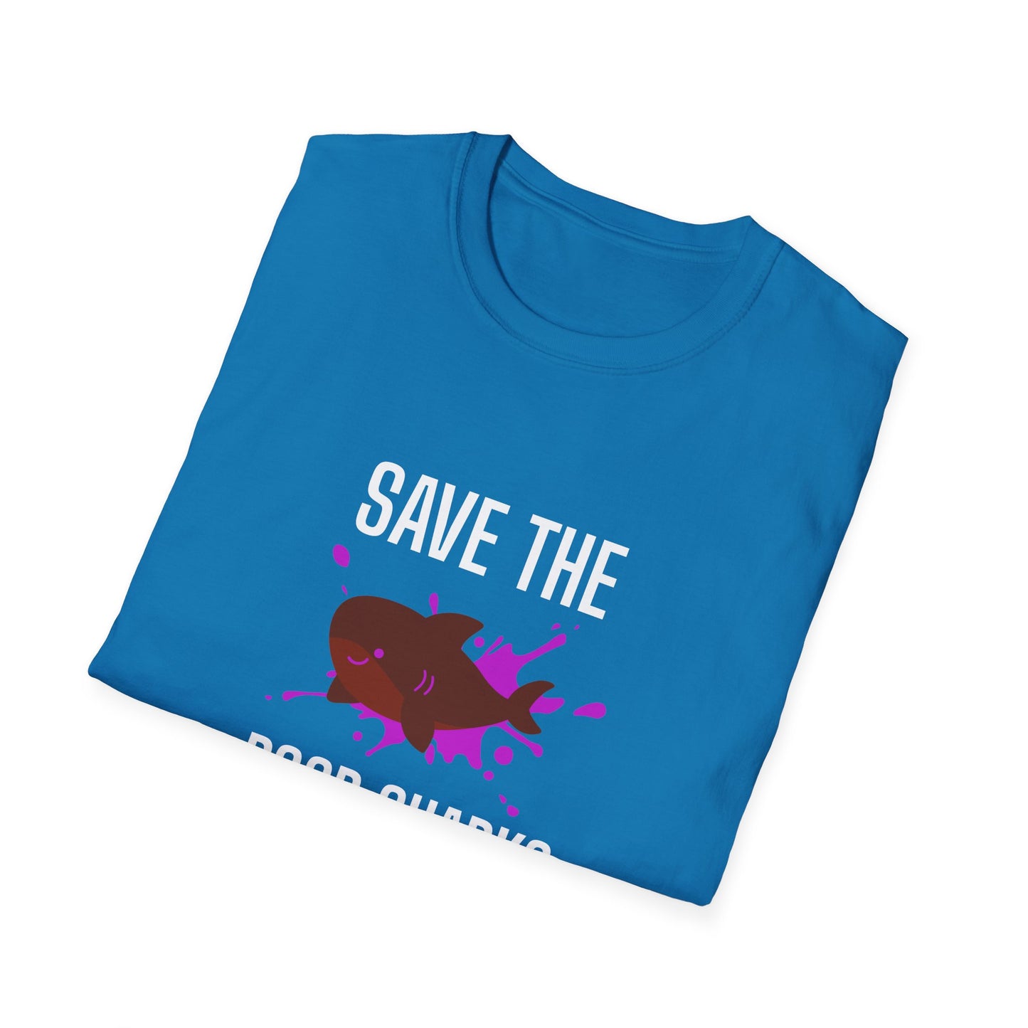 Save the Poop Sharks (Unisex Adult)