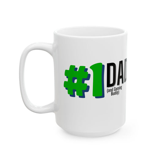 #1 Dad (and Gaming Buddy) Ceramic Mug