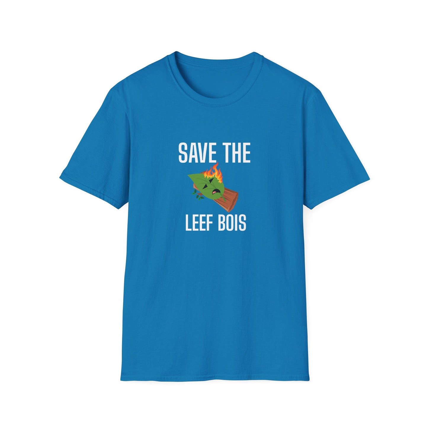 Save the Leef Bois T-Shirt (Unisex Adult)